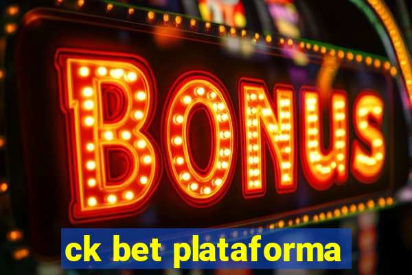 ck bet plataforma